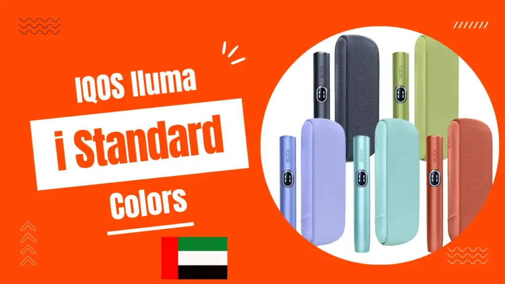 IQOS Iluma I Standard in UAE – Full Specs, Price, Colors & User Guide