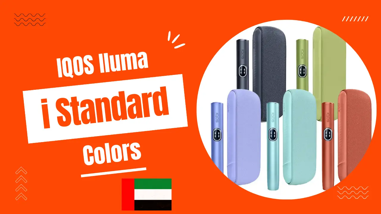 IQOS Iluma I Standard in UAE – Full Specs, Price, Colors & User Guide