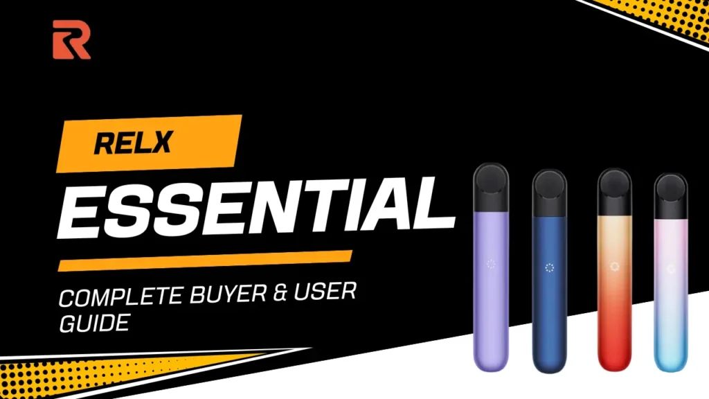 RELX Essential Device Complete Buyer & User Guide in UAE (2026)