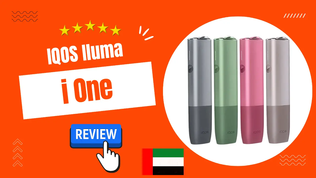 Review of IQOS ILUMA i ONE System in UAE – Price, Colors & Full Guide