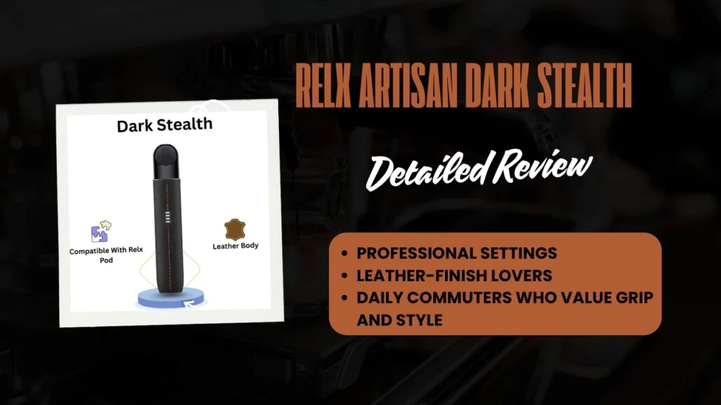 RELX Artisan Dark Stealth