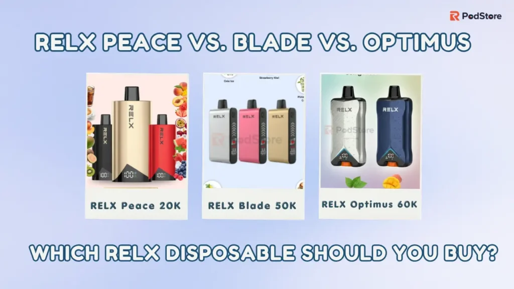 RELX Peace vs Blade vs Optimus